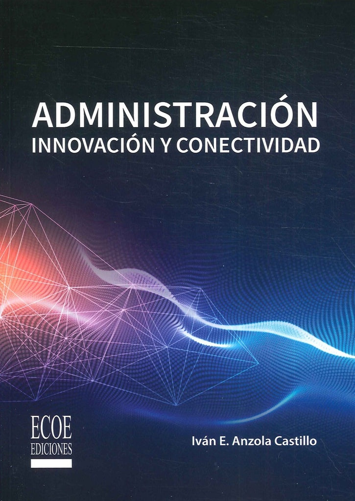 Administracion | IvanEugenioAnzola Castillo