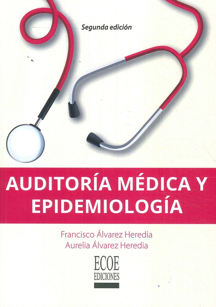Auditoria medica y epidemiologia | FranciscoAlvarez Heredia