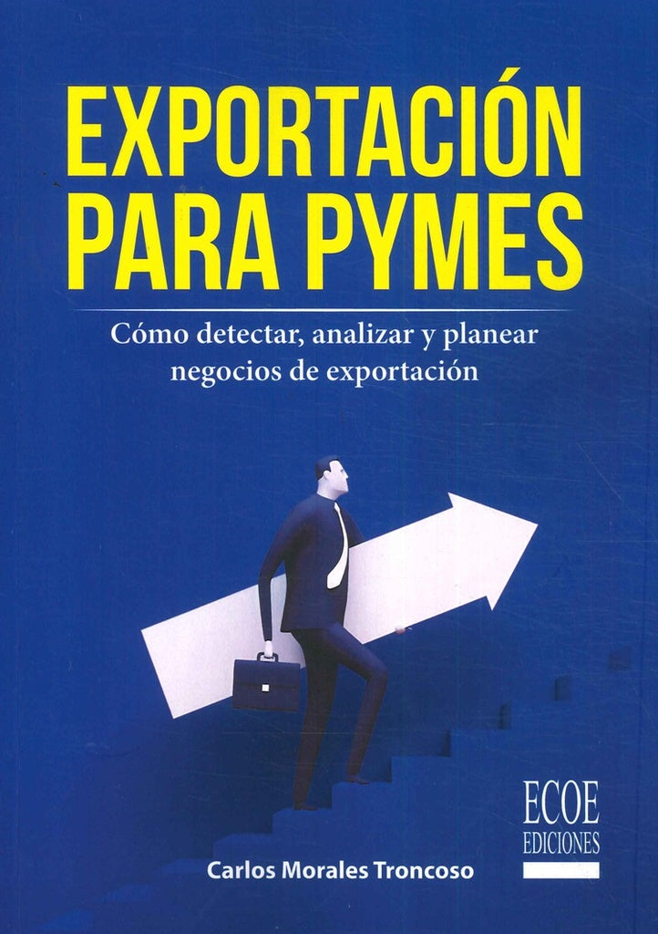 Exportacion para pymes | CarlosMorales Troncoso