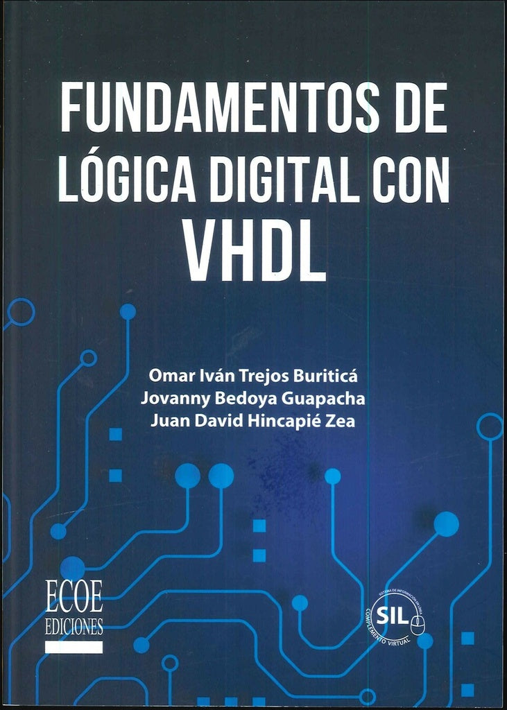 Fundamentos de logica digital con VHDL - 1ra edicion | OmarIvanTrejos Buritica