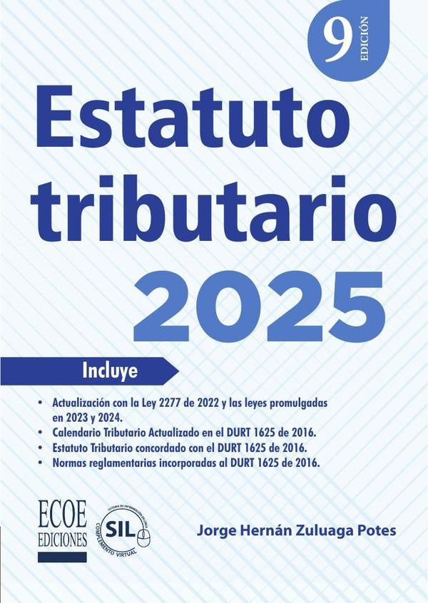 Estatuto tributario 2025 - 9na edicion | JorgeHernanZuluaga Potes