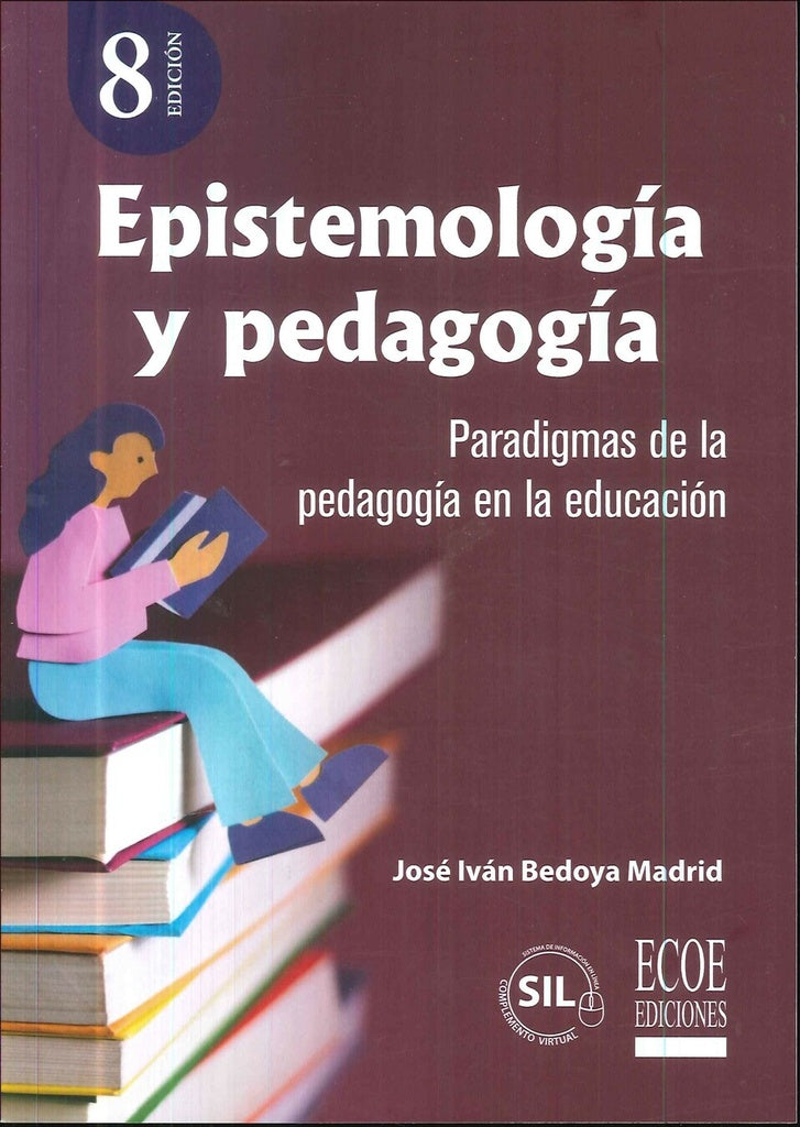 Epistemologia y pedagogia | JoseIvanBedoya Madrid