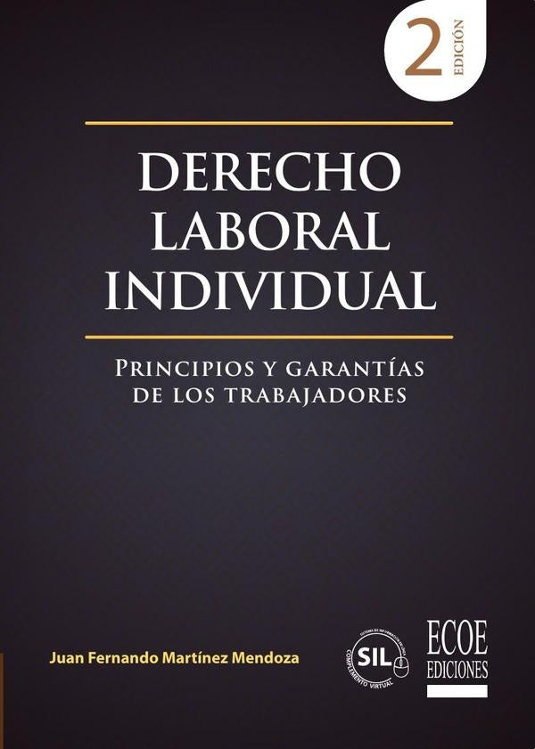 Principios y garantias de los trabajadores | JuanFernandoMartinez Mendoza