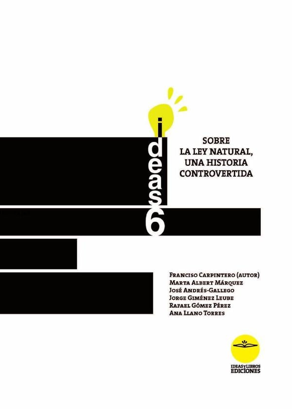 Sobre la Ley Natural, una historia controvertida | OMAR Y OTROS ACHA