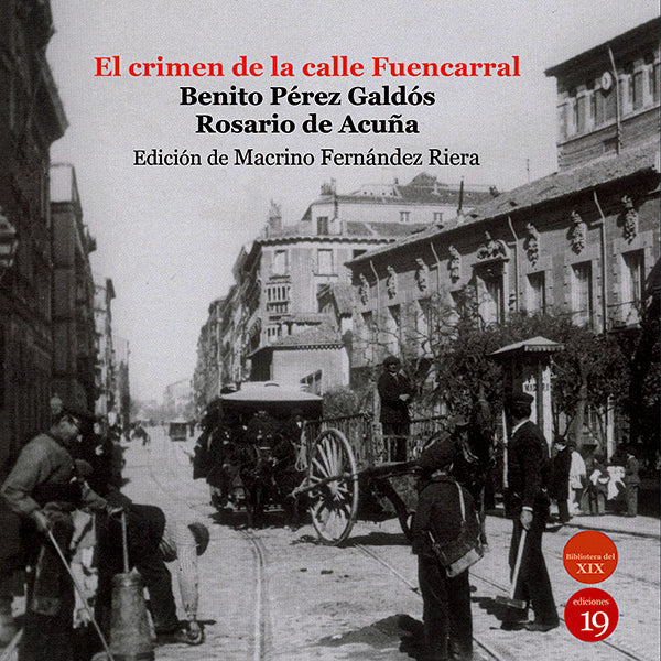 El crimen de la calle Fuencarral | MacrinoFernandez Riera