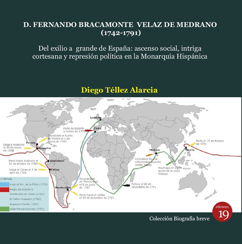 D. Fernando Bracamonte Velaz de Medrano (1742-1791). Del exilio a grande de Espa?a: ascenso social, | DiegoTELLEZ ALARCIA