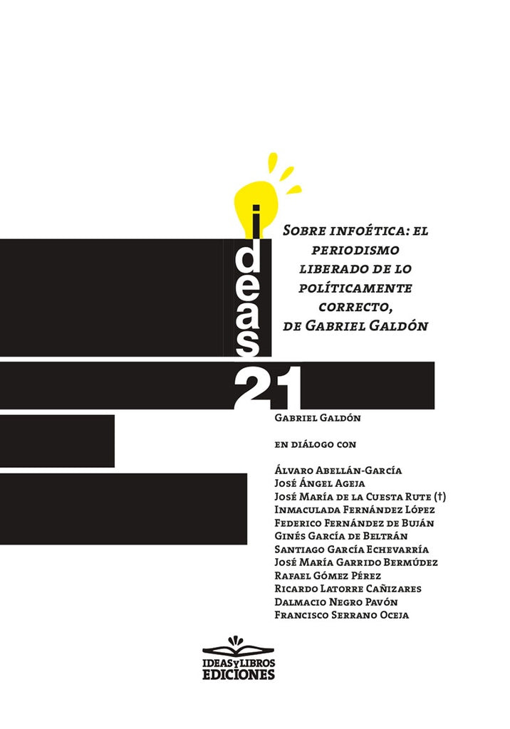 Sobre infoetica: el periodismo liberado de lo politicamente correcto | GabrielGaldon Lopez
