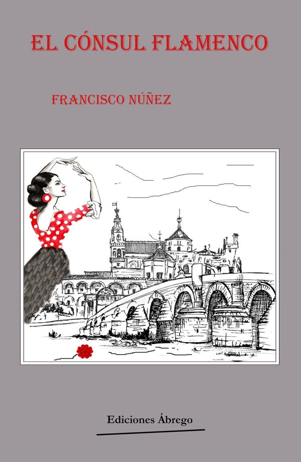 El Consul Flamenco | FranciscoNu?ez Cabello