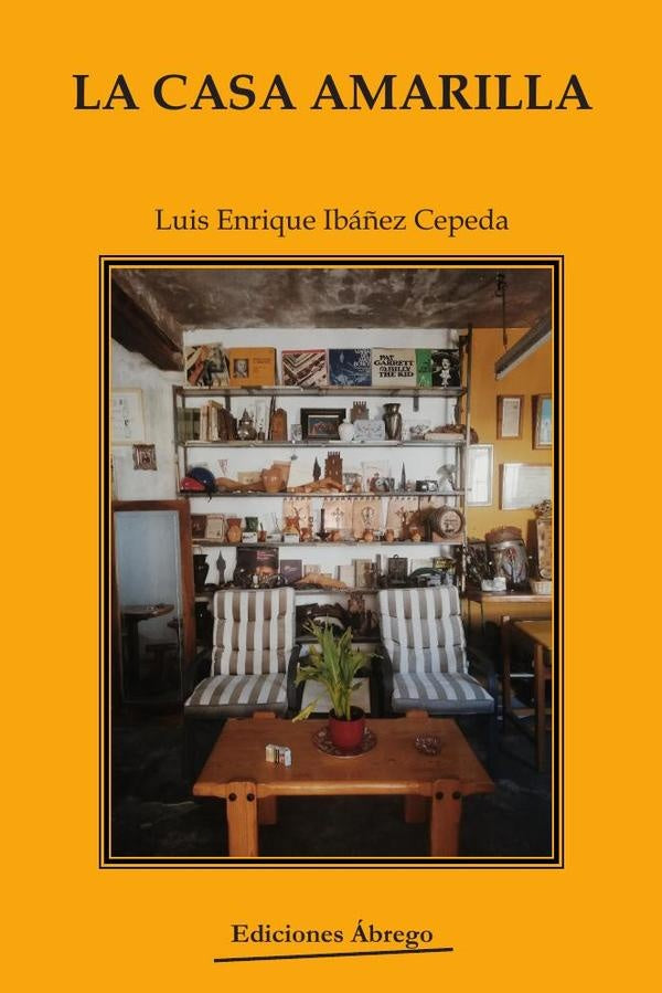 La casa amarilla | LuisEnriqueIba?ez Cepeda
