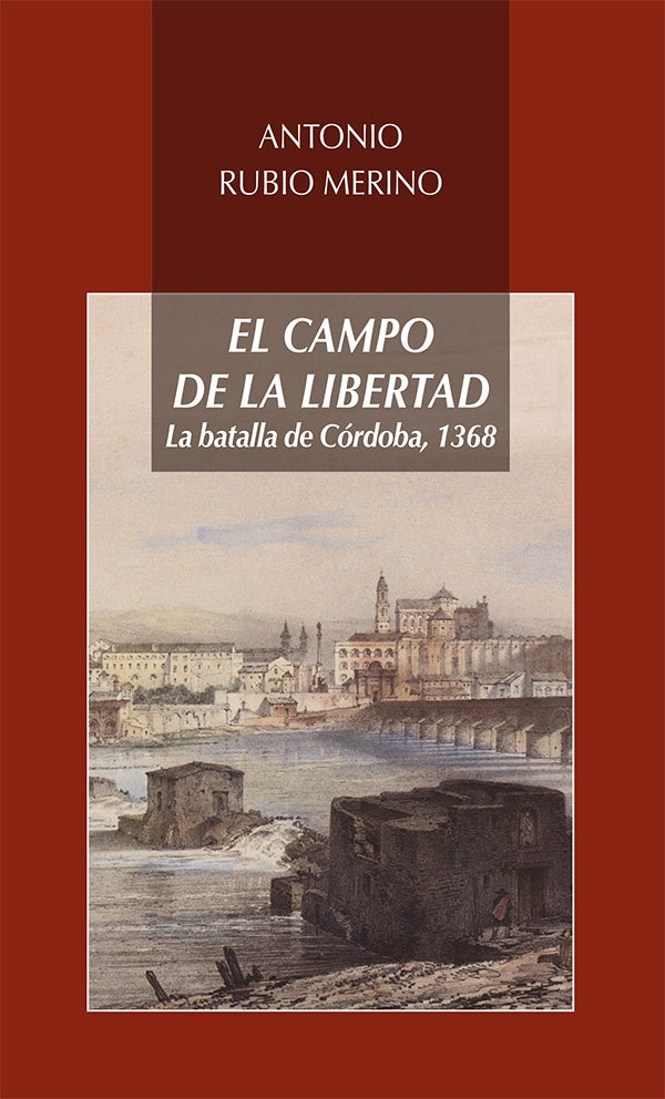 El campo de la libertad | AntonioRubio Merino