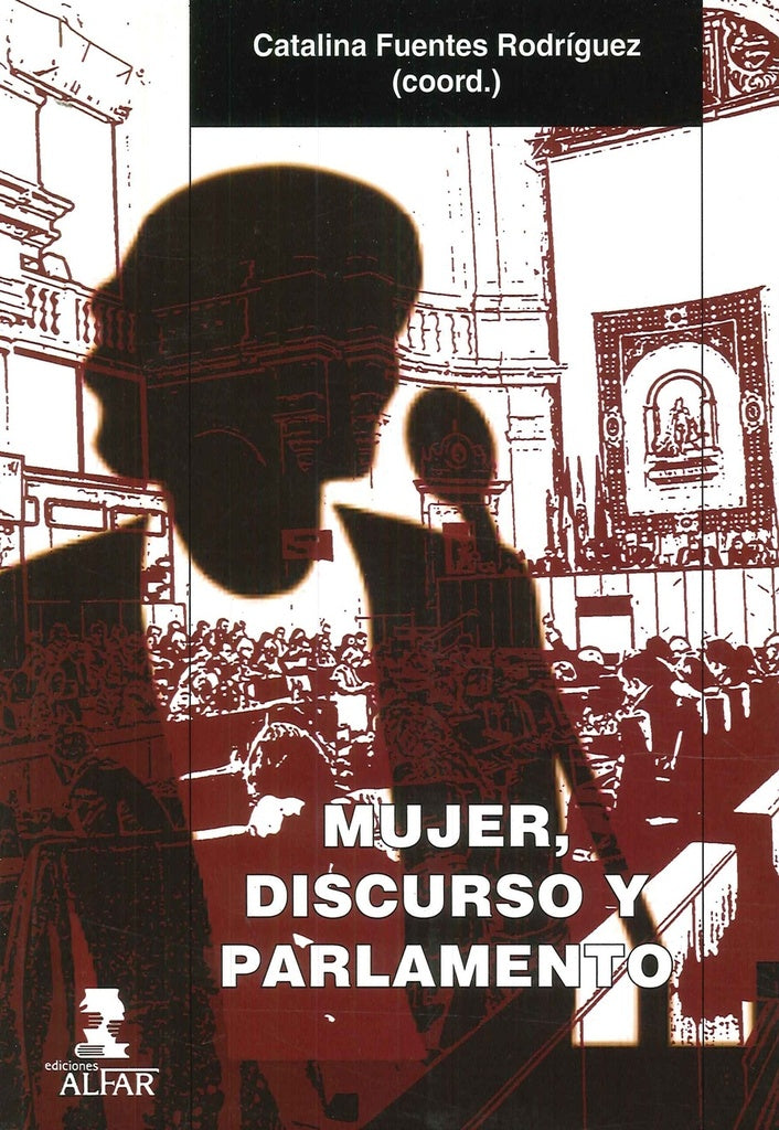 Mujer, discurso y parlamento | CatalinaFuentes Rodriguez
