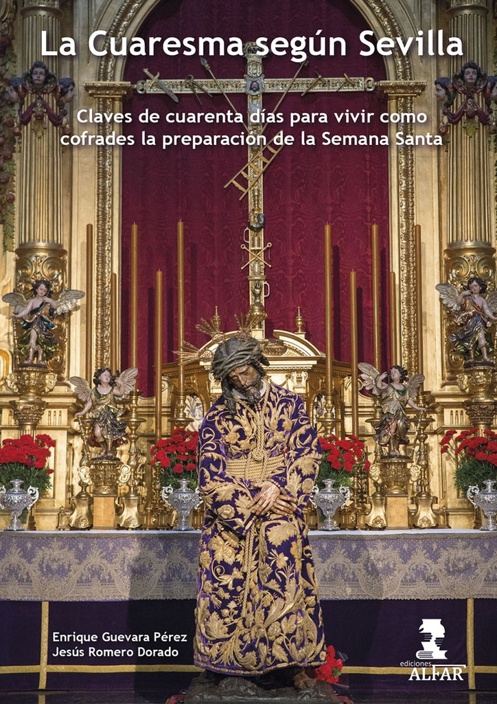 La Cuaresma segun Sevilla | EnriqueGuevara Perez