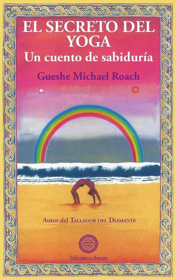 El secreto del yoga | GUESHEMICHAEL ROACH