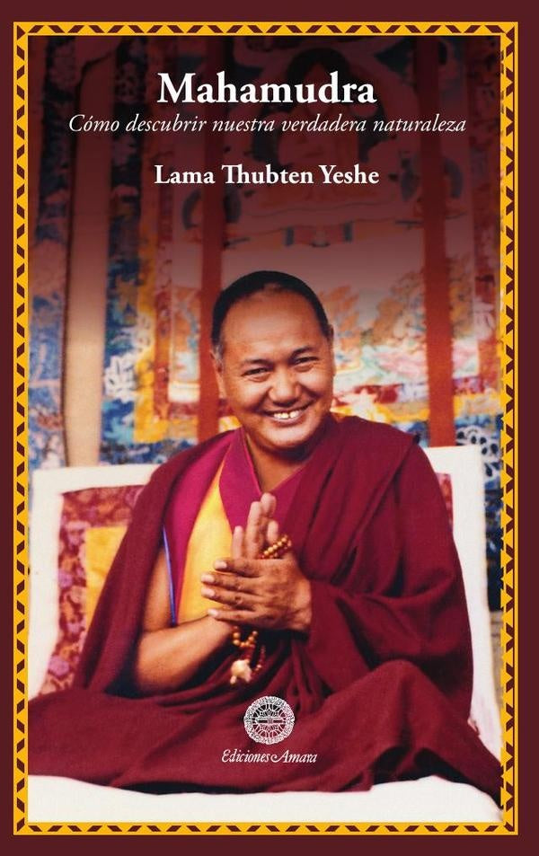 Mahamudra | LAMA YESHE