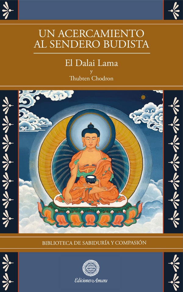 Un acercamiento al sendero budista | DALAI LAMA Y FRANZ ALT
