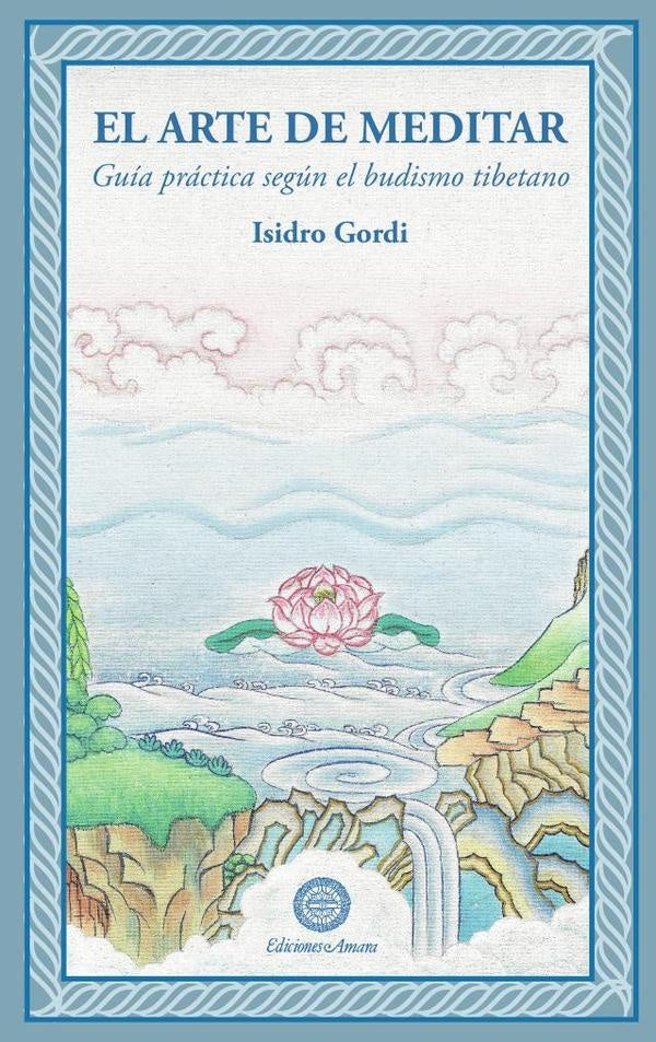 El arte de meditar | ISIDRO GORDI