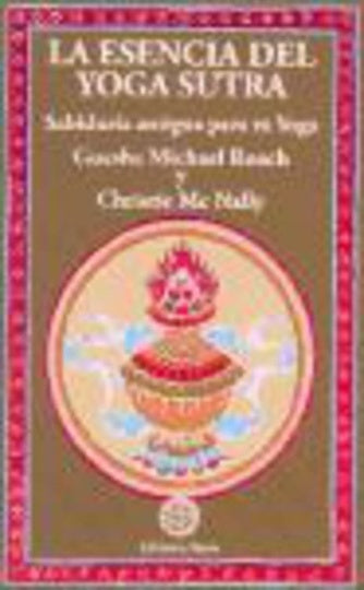 La esencia del yoga sutra | CHRISTIEMc NALLY