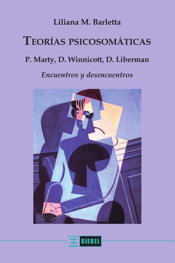 Teorias psicosomaticas | LilianaM.LilianaM. Barletta