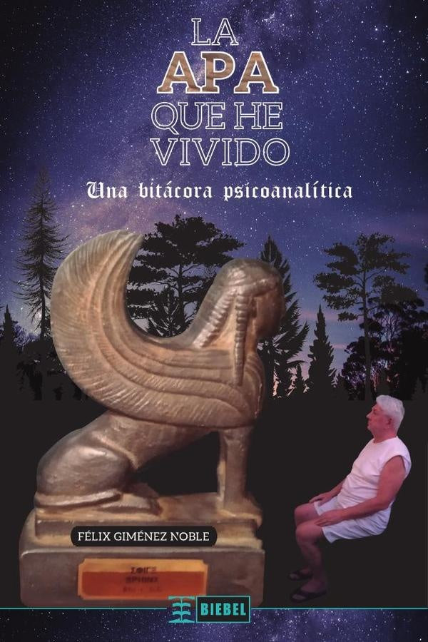 La APA que he vivido | FelixGimenez Noble