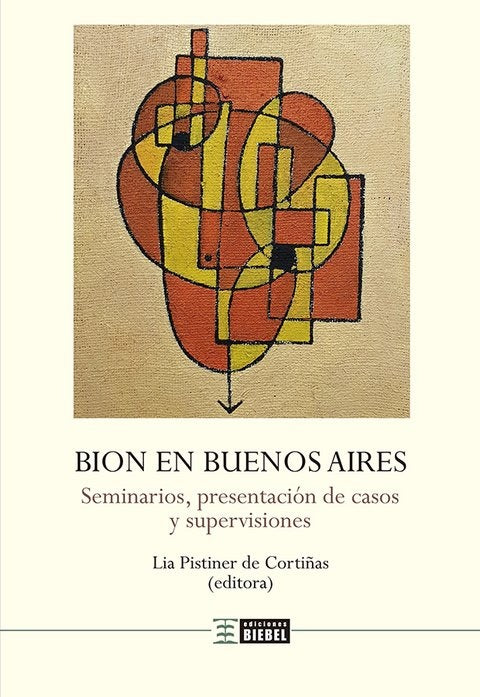 Bion en Buenos Aires | LiaPistinerde Corti?as