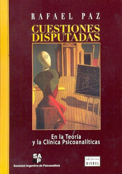 Cuestiones disputadas | RAFAEL PAZ