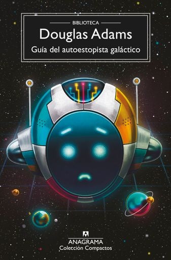 Guía del autoestopista galáctico | DOUGLAS ADAMS