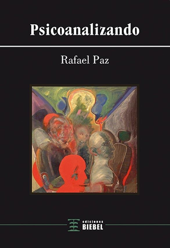 Psicoanalizando | RAFAEL PAZ