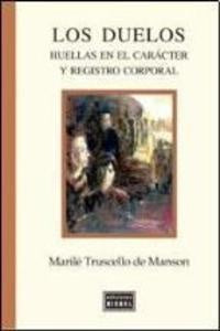 Los duelos | MarileTruscello Manson