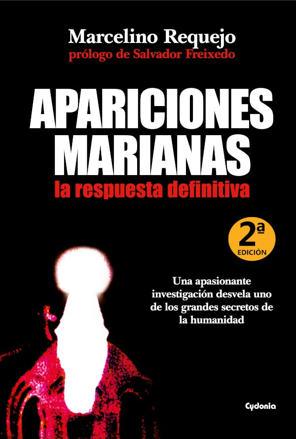 Apariciones Marianas, la respuesta definitiva | Salvador Freixedo