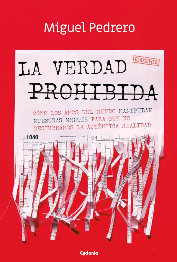La verdad prohibida | JOSE LESTA - MIGUEL PEDRERO