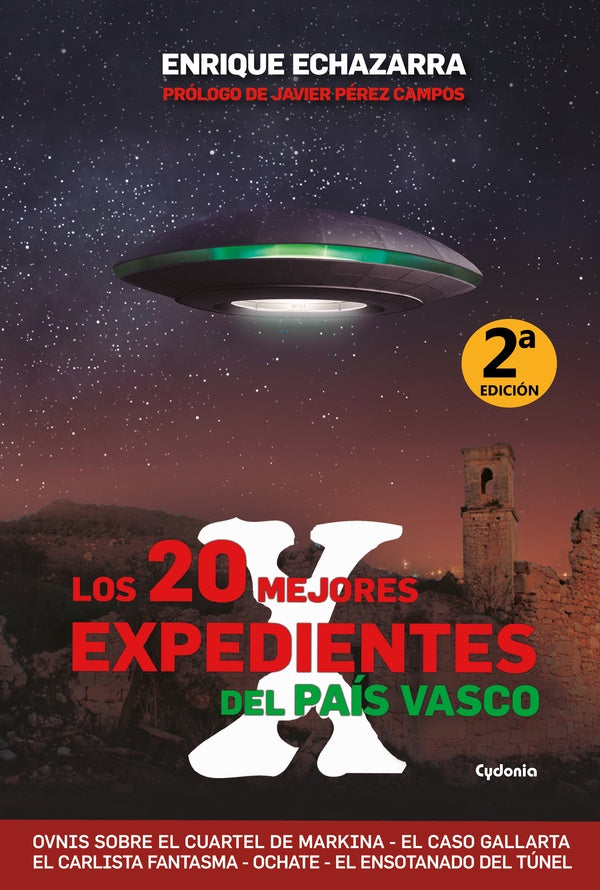 Los 20 mejores expedientes X del Pais Vasco | ENRIQUE ECHAZARRA