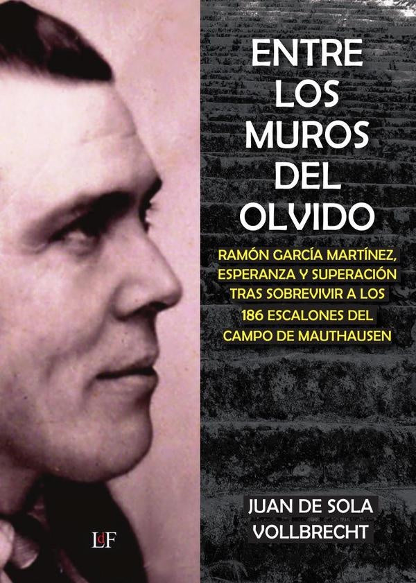 Entre los muros del olvido | JuanDeSola Vollbrecht