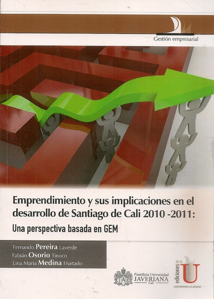 Emprendimiento y sus implicaciones en el desarrollo de Santiago de Cali | FabianOsorio Tinoco