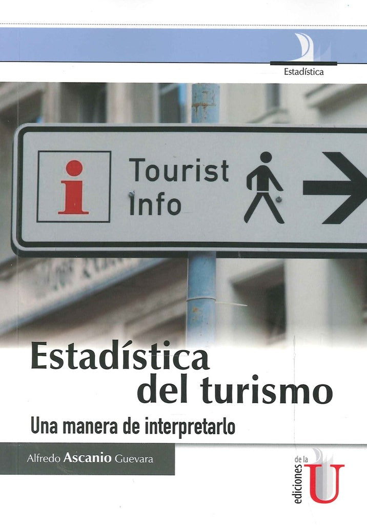 Estadistica del turismo | AlfredoAscanio Guevara