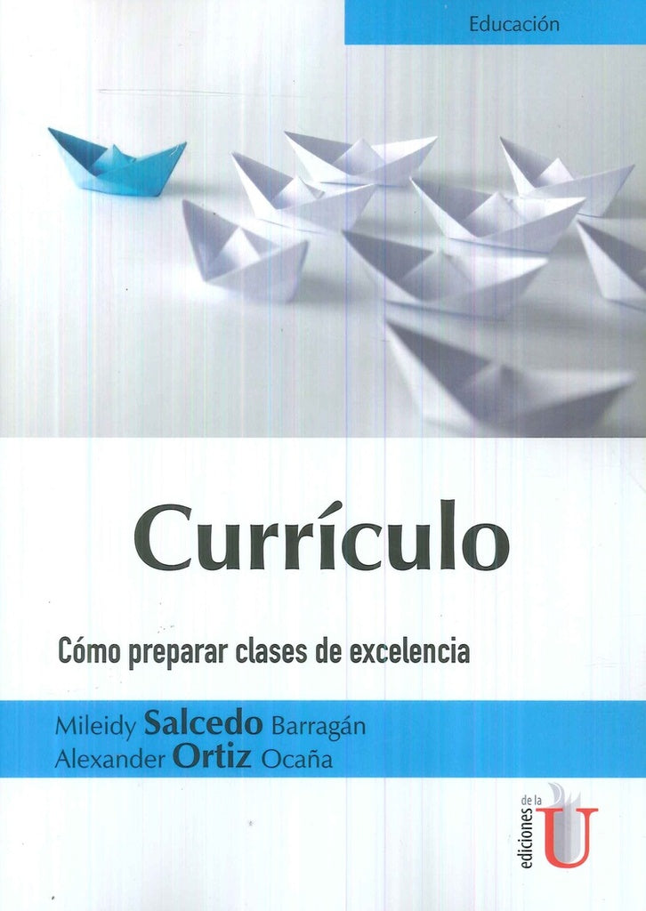Curriculo. Como preparar clases de excelencia | MileidySalcedo Barragan
