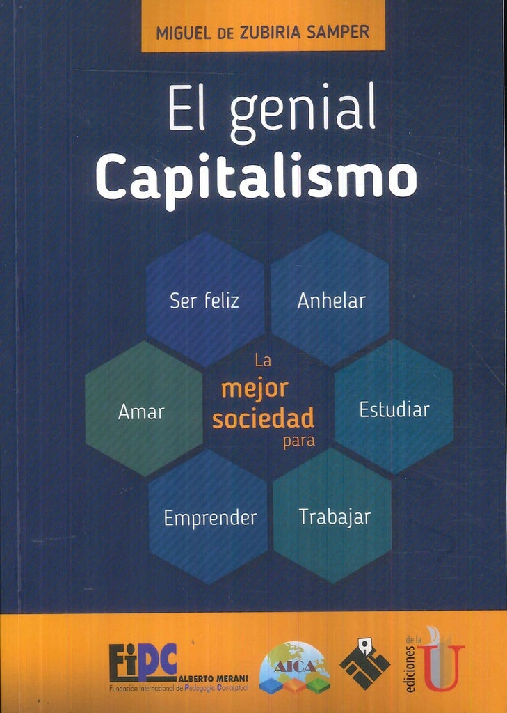 El genial capitalismo | MigueldeZubiria Samper