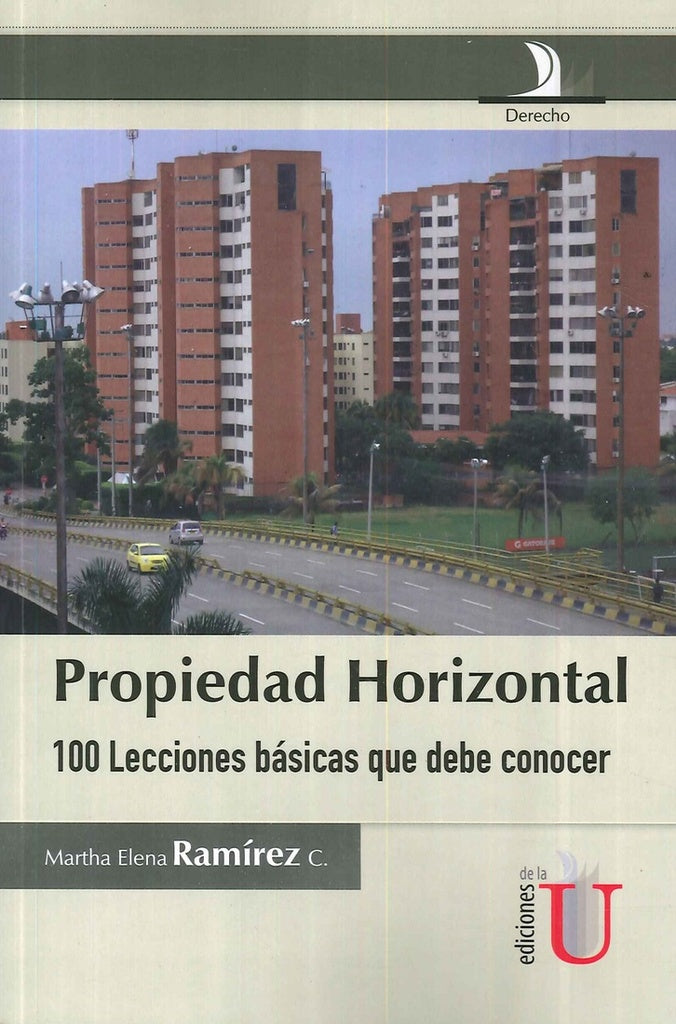 Propiedad horizontal, 100 lecciones basicas que debe conocer | MarthaElena Ramirez