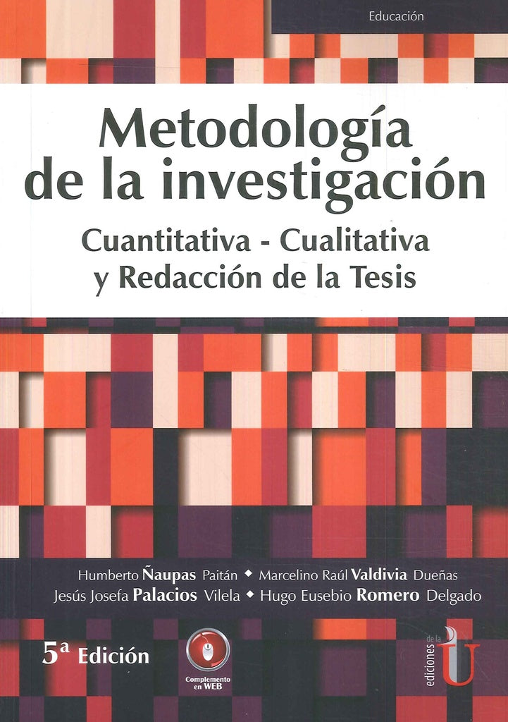 Metodologia de la Investigacion cuantitativa- cualitativa y redaccion de la tesis. 5ta Edicion | Humberto ?aupas