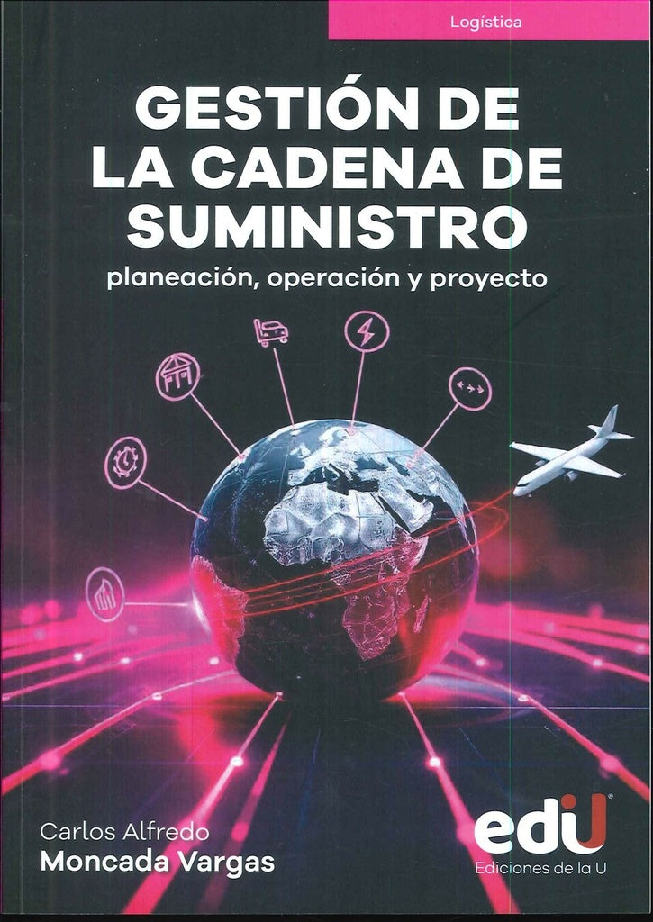 Gestion de la cadena de suministro | Carlos Moncada