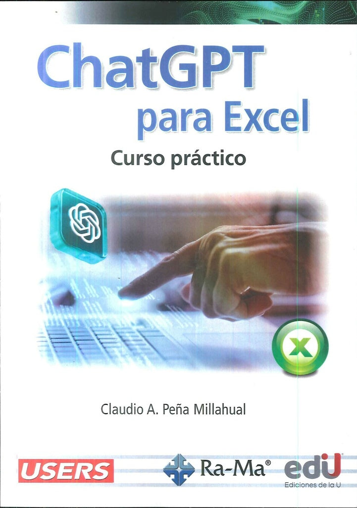 ChatGPT para excel | Claudio Alejandro Peña Millahual