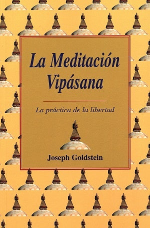 La meditacion Vipasana | Joseph Goldstein