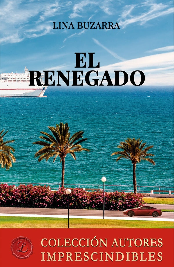 El renegado | LinaBuzarra Hermosilla