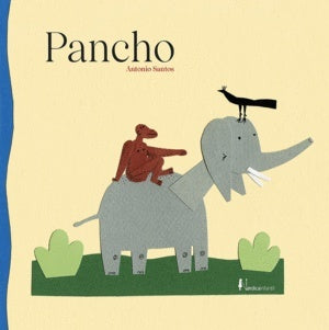 Pancho | ANTONIO SANTOS