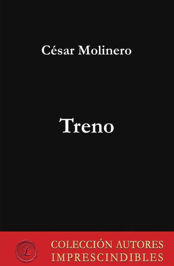 Treno | Cesar Molinero