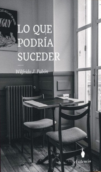 Lo que podria suceder | Wilfrido Pabon