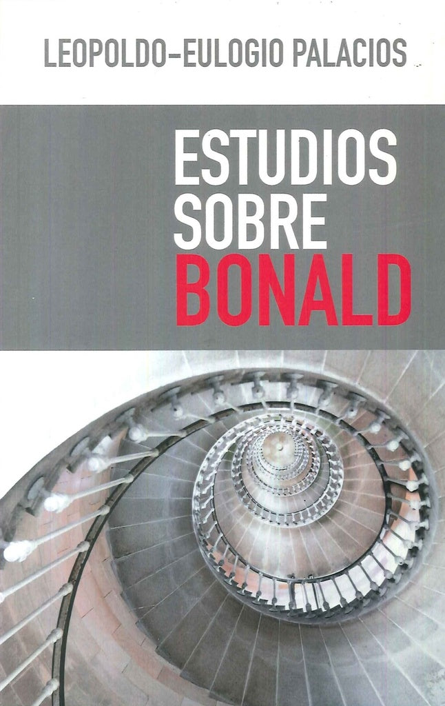 Estudios sobre Bonald | L.-Eulogio Palacios