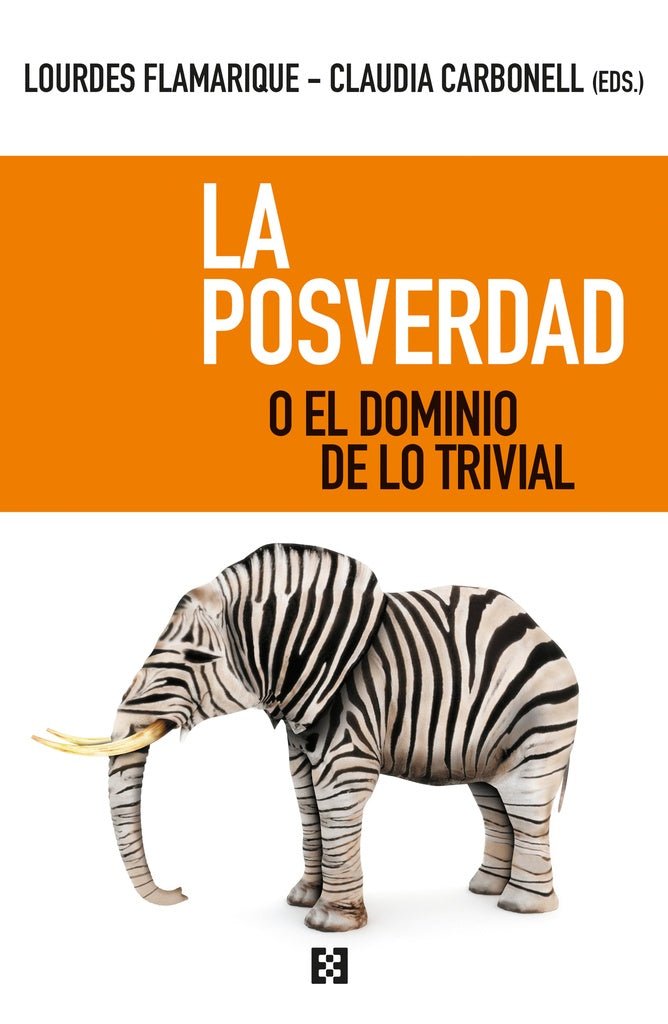 La posverdad o el dominio de lo trivial | Lourdes Flamarique