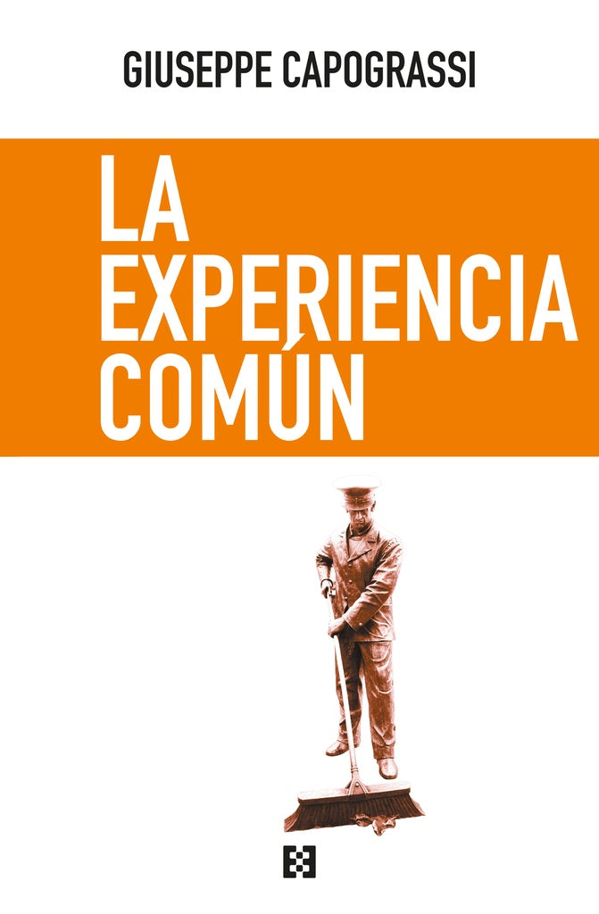 La experiencia comun | Giuseppe Capograssi