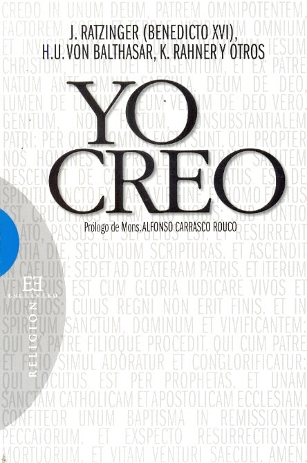 Yo creo | JosephRatzinger(Benedicto XVI)