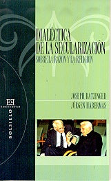 Dialectica de la secularizacion | JosephRatzinger(Benedicto XVI)